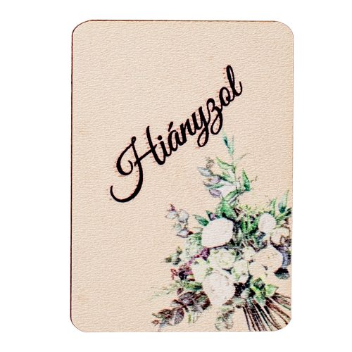 4buc. plăcuță decorativă cu buchet floral și inscripția "Hiányzol" 7 x 5cm