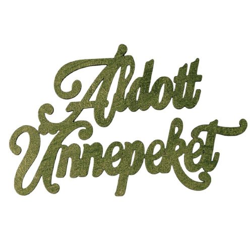 2 buc. inscripție de Crăciun din lemn "Áldott Ünnepeket" 12.5 x 8cm - Verde închis